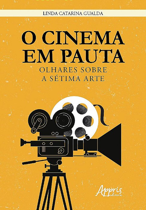 Livro Cinema em Pauta, o - Olhares sobre a Setima Arte - Gualda