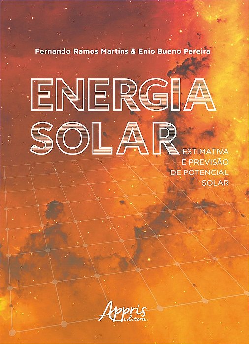 Livro Energia Solar - Estimativa e Previsao de Potencial Solar - Martins/pereira
