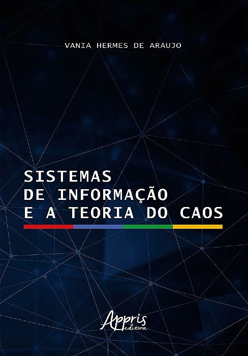 Livro Sistemas de Informacao e a Teoria do Caos - Araujo