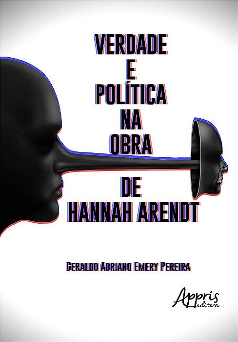 Livro Verdade e Politica Na Obra de Hannah Arendt - Pereira