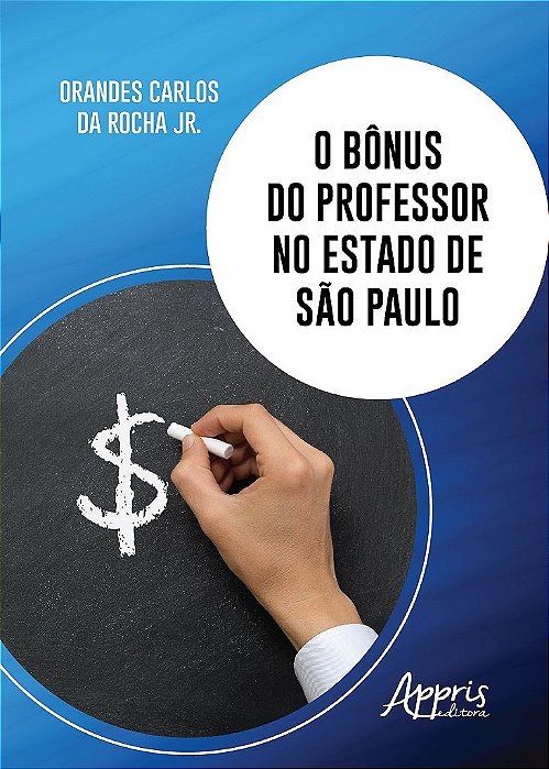 Livro Bonus do Professor No Estado de Sao Paulo, O - Rocha Jr