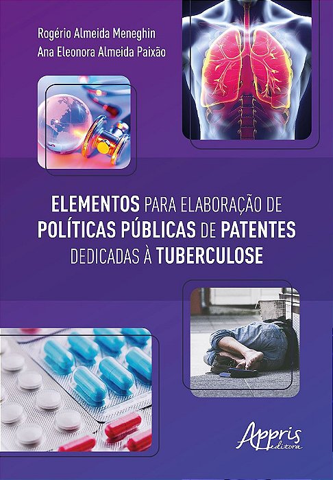 Livro Elementos para Elaboracao de Politicas Publicas de Patentes Dedicadas a Tub - Meneghin/ Paixao