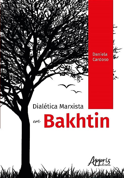 Livro Dialetica Marxista em Bakhtin - Cardoso