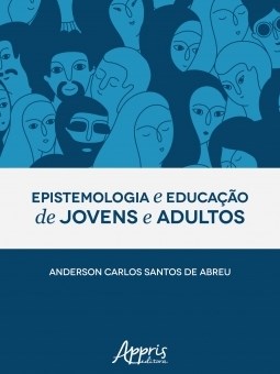 Livro Epistemologia e Educacao de Jovens e Adultos - Abreu