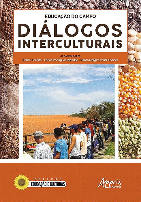 Livro Educacao do Campo: Dialogos Interculturais - Foerste/brandao/schu