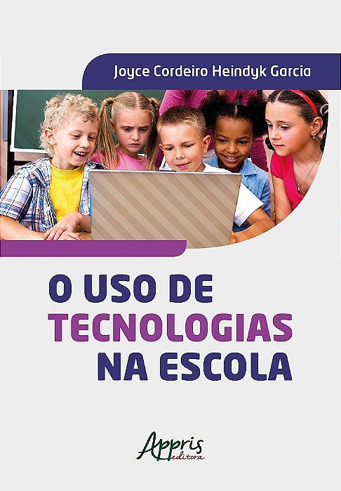 Livro Uso de Tecnologias Na Escola, O - Garcia