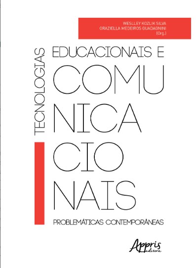 Livro Tecnologias Educacionais e Comunicacionais: Problematicas Contemporaneas - Silva/guadagnini