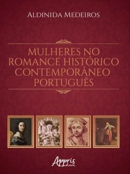 Livro Mulheres No Romance Historico Contemporaneo Portugues - Souza