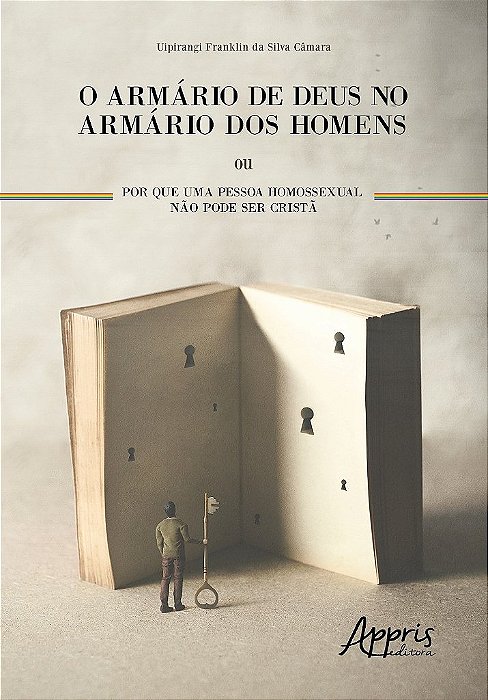 Livro Armario de Deus No Armario dos Homens Ou por Que Uma Pessoa Homossexual Nao - Camara