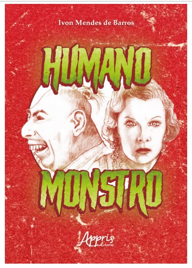 Livro Humano Monstro - Barros