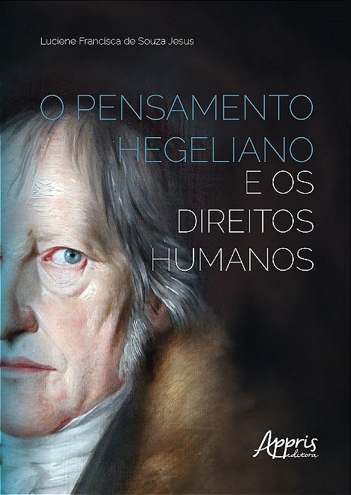 Livro Pensamento Hegeliano e os Direitos Humanos, O - Jesus