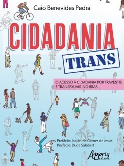 Livro Cidadania Trans: o Acesso a Cidadania por Travestis e Transexuais No Brasil - Pedra