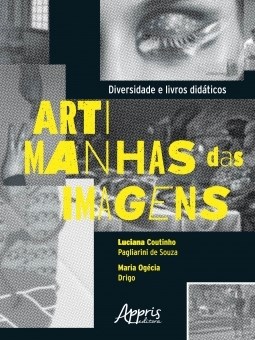 Diversidade e Livros Didaticos: Artimanhas das Imagens - Souza/drigo