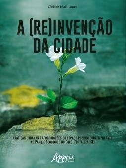 Livro (re)invenção da Cidade Lopes