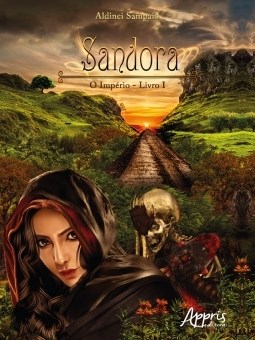 Livro Sandora: o Imperio -  I - Sampaio