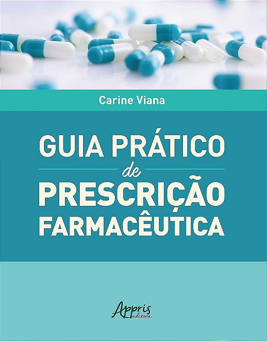 Livro Guia Prático de Prescrição Farmacêutica