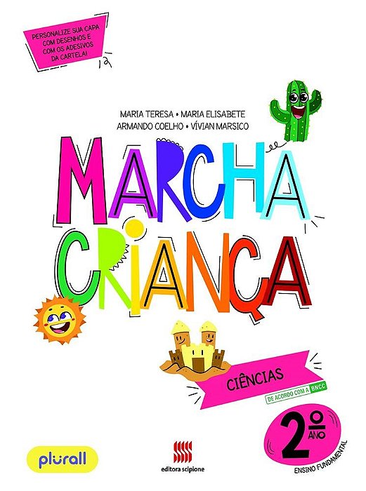 Livro Marcha Criança Ciências 2 ano - Teresa - Scipione