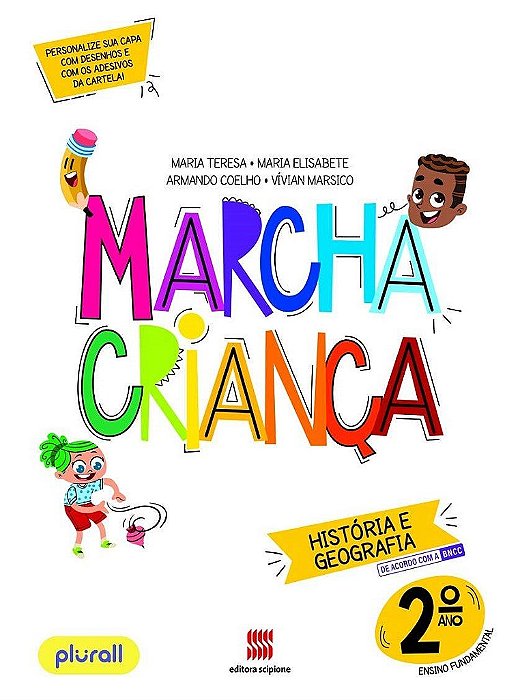 Livro Marcha Criança História e Geografia 2º Ano - Teresa - Scipione