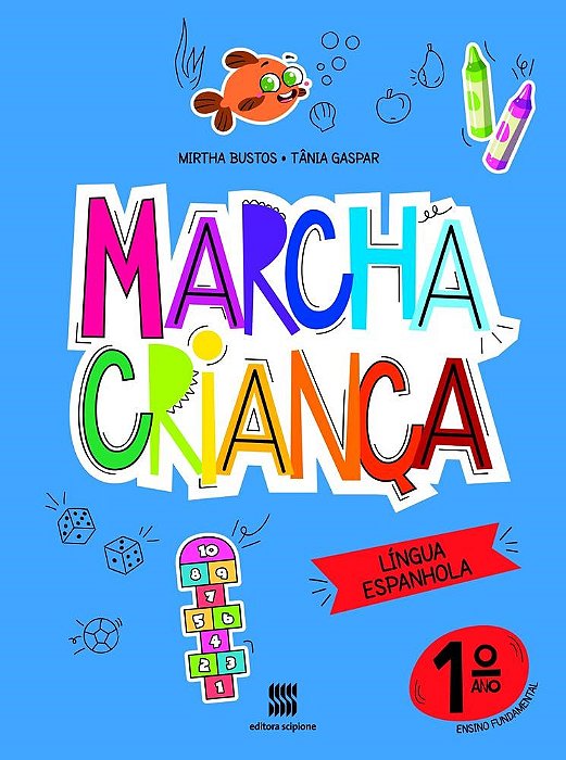 Livro Marcha Criança Espanhol 1 Ano - Bustos - Scipione