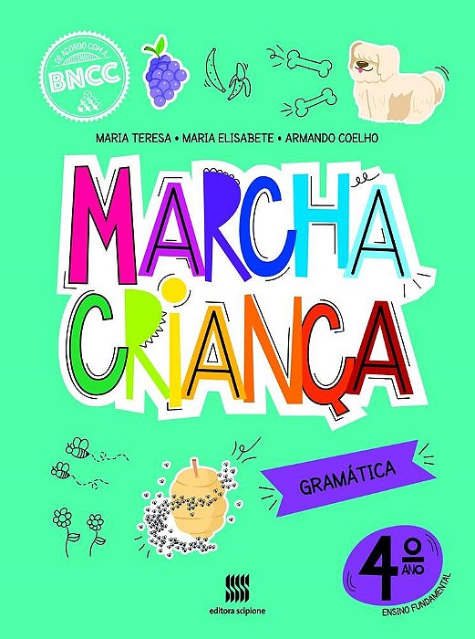 Livro Marcha Criança Gramática 4 Ano - Teresa - Scipione