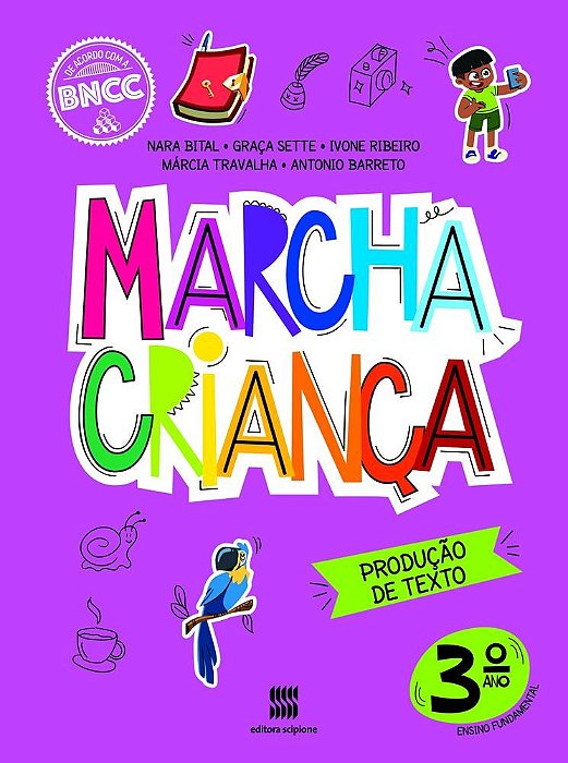 Livro Marcha Criança Produção de Texto 3 Ano -  Bital - Scipione