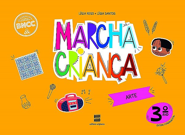 Livro Marcha Criança Arte 3 Ano - Rego - Scipione