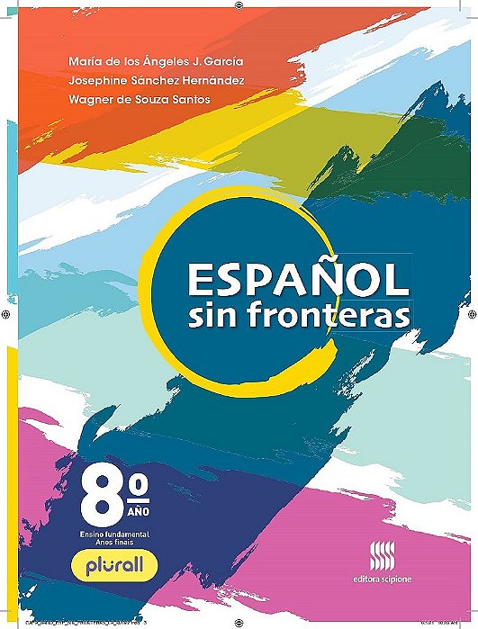 Livro Español Sin Fronteras 8º Ano - Garcia - Scipione