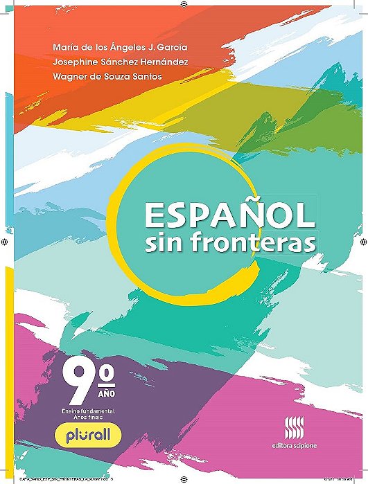 Livro Espanol Sin Fronteras - Los Angeles - Scipione