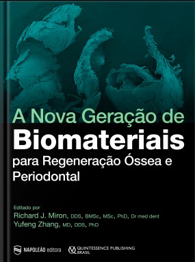 Livro Nova Geracao de Biomateriais para Regeneracao Ossea e Periodontal, A - Miron