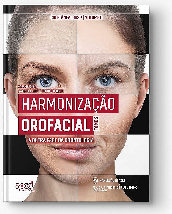 Livro Harmonizacao Orofacial: a Outra Face da Odontologia - Giro/duarte
