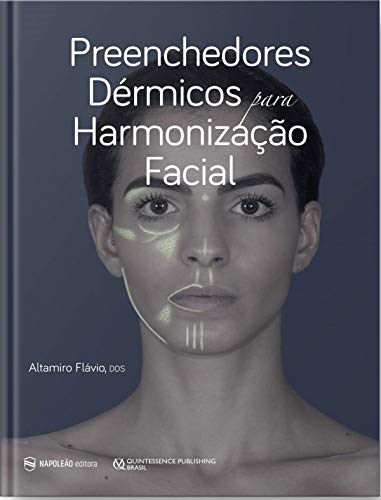 Livro Preenchedores Dermicos para Harmonizacao Facial - Flavio