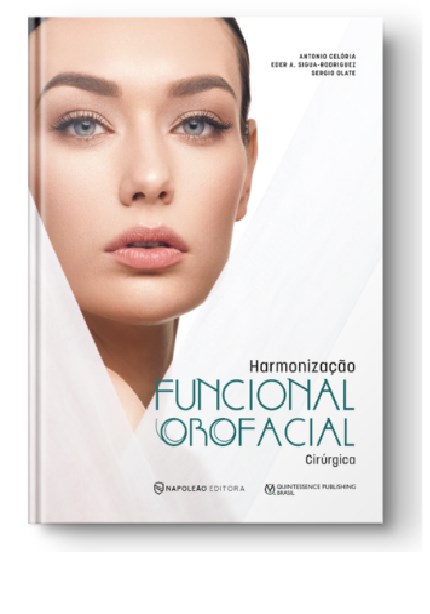 Livro Harmonização Funcional Orofacial Cirúrgica - CELÓRIA - Napoleão