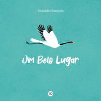 Livro Belo Lugar, Um - Rampazo