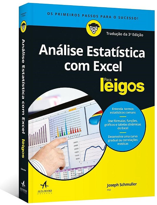 Livro Analise Estatistica com Excel para Leigos - Traducao da 3 Edicao - Schmuller