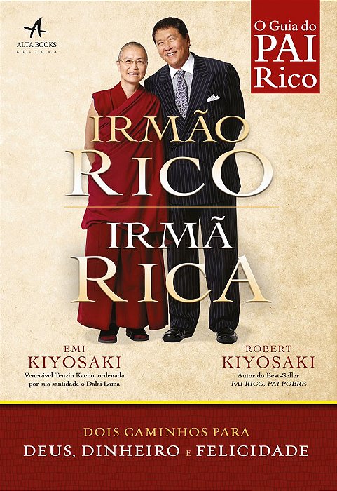 Livro Irmao Rico, Irma Rica: Dois Caminhos para Deus, Dinheiro e Felicidade - Kiyosaki