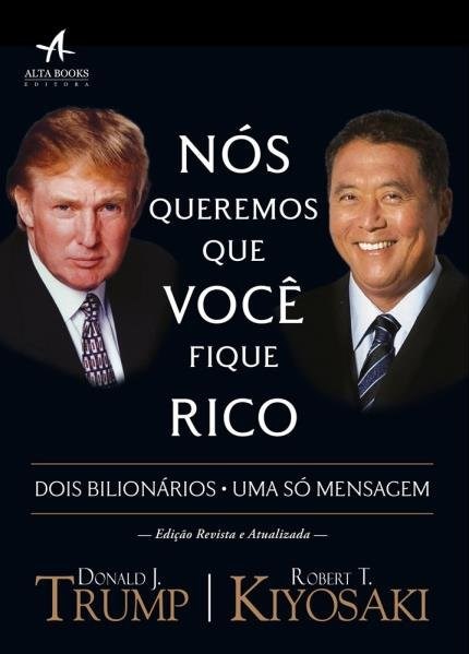 Livro Nós Queremos que Você Fique Rico