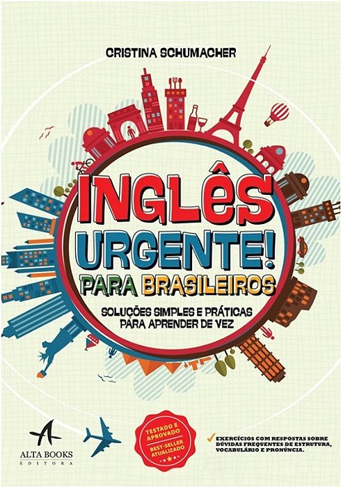 Livro Ingles Urgente! para Brasileiros: Solucoes Simples e Praticas para Aprender - Schumacher