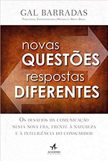 Livro Novas Questoes, Respostas Diferentes: os Desafios da Comunicacao Nesta Nova - Barradas