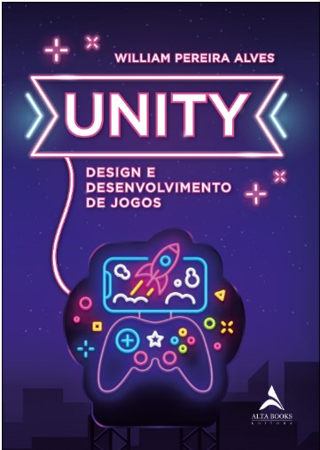 Unity - Design e Desnvolvimento de Jogos - Alves