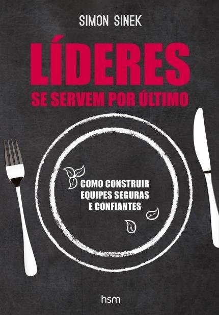 Livro Líderes Se Servem por ùltimo