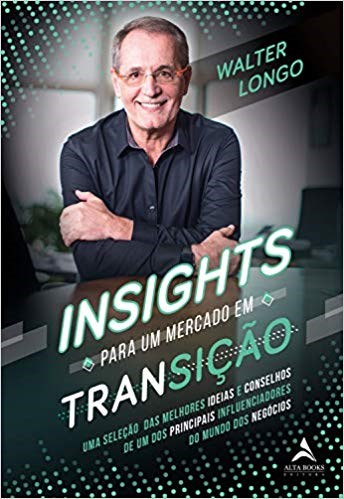 Livro Insights para Um Mercado em Transicao - Longo