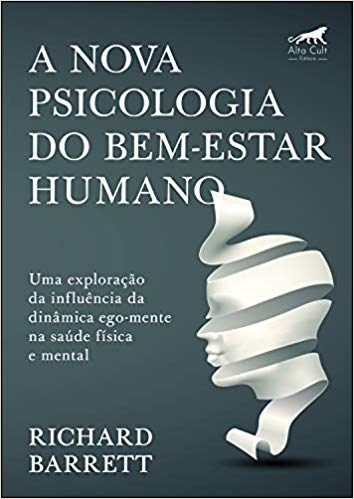 Livro Nova Psicologia do Bem-estar Humano
