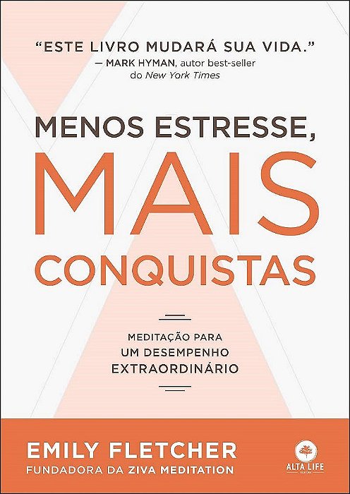 Livro Menos Estresse, Mais Conquistas
