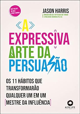 Livro A Expressiva Arte da Persuasão  Harris