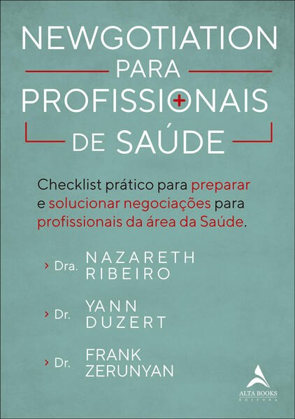 Livro Newgotiation para Profissionais de Saude - Dra. Nazareth Ribeir