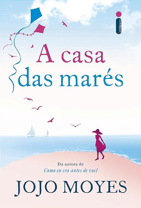 Livro Casa Das Mares, A - Intrinseca