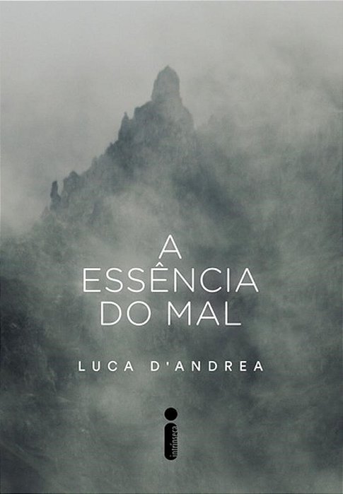 Livro Essencia Do Mal, A - Intrinseca
