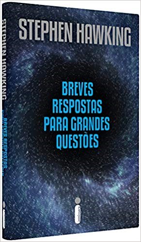 Livro Breves Respostas para Grandes Questoes - Hawking