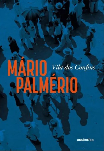 Livro Vila dos Confins - Palmerio