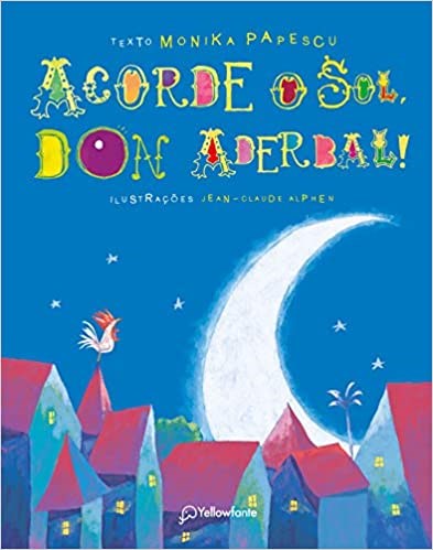 Livro Acorde o Sol, Don Aderbal!
